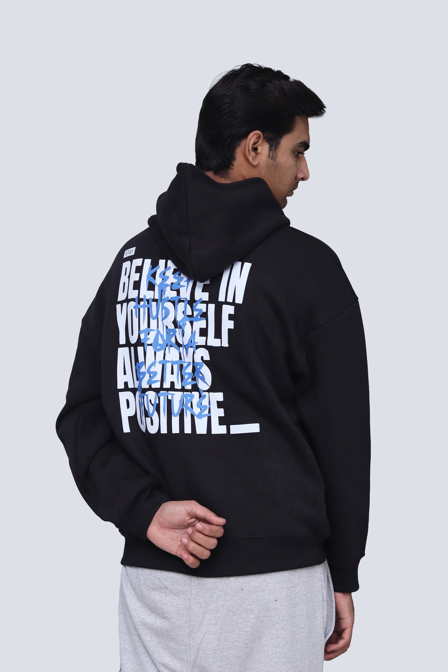 BELIEVE IN YOURSELF ALWAYS POSITIVE BLACK OVERSIZED HOODIE