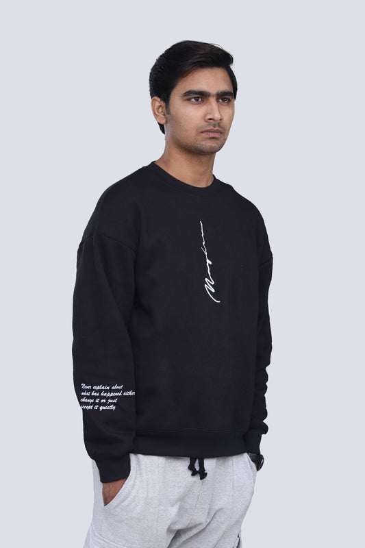 NEVER EXPLAIN BLACK OVERSIZED SWEATSHIRT