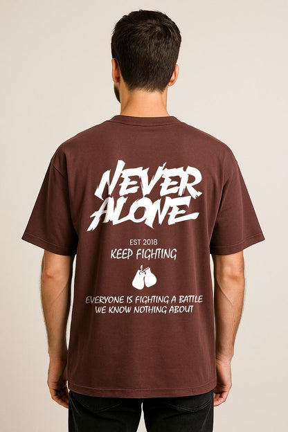 NEVER ALONE  OVERSIZED TSHIRT